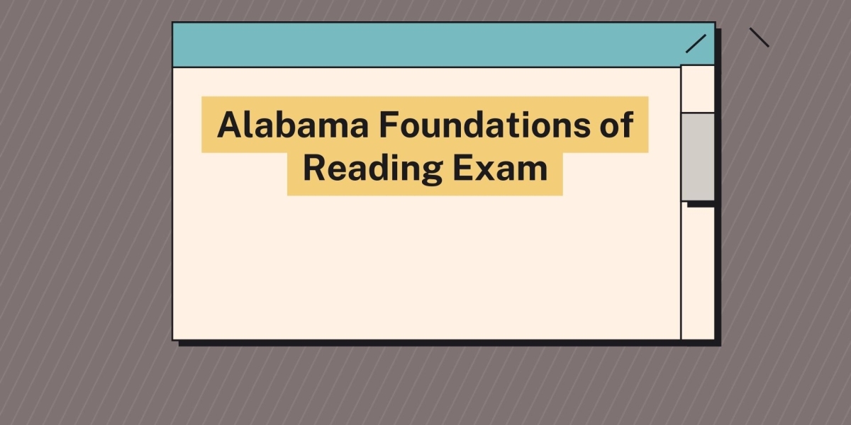 Actual The Alabama Foundations of Reading Exam with PDF Assets Educational Guides Materials And Questions Answers