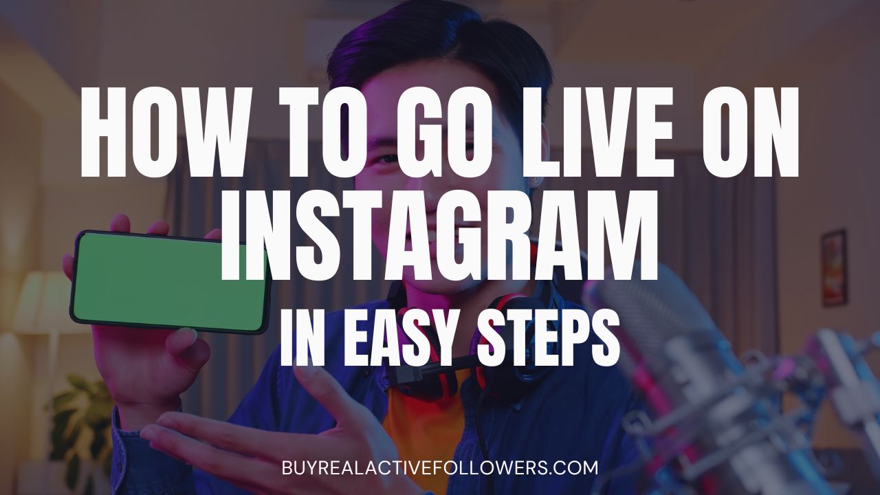 10 Easy Steps to Go Live on Instagram Like a Pro (2024)