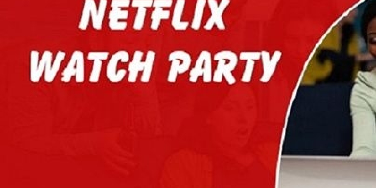 "Elevate Your Streaming Experience with Netflix Watch Party: A Guide to Virtual Movie Nights"