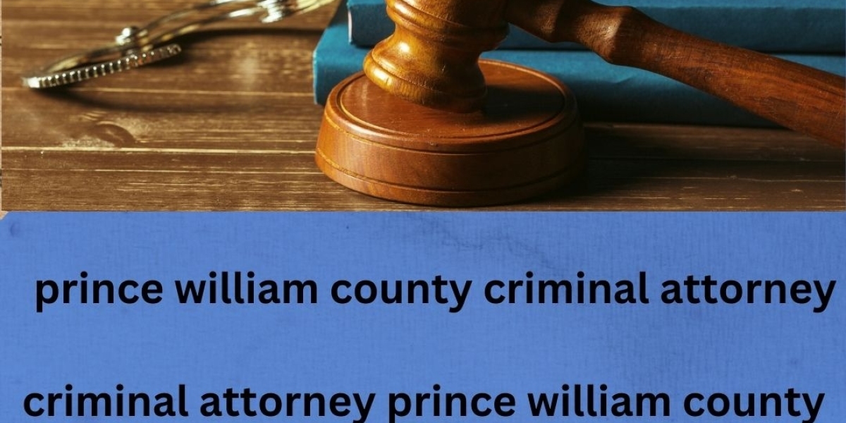 Expert Guidance in Times of Trouble: Prince William County Criminal Attorney