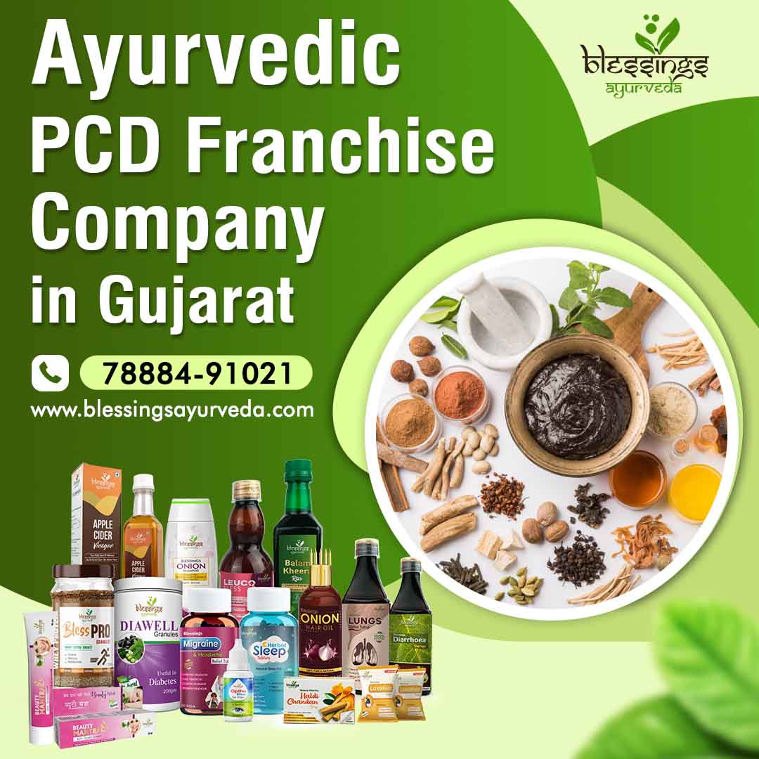 Ayurvedic PCD Franchise Company in Gujarat - Blessings Ayurveda