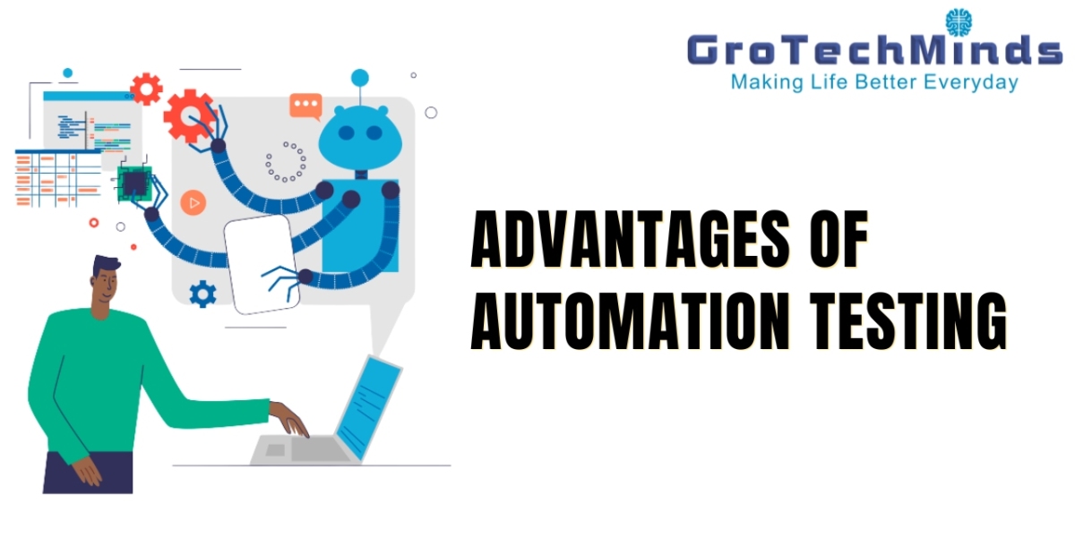 Advantages of Automation Testing and Test automation benefits