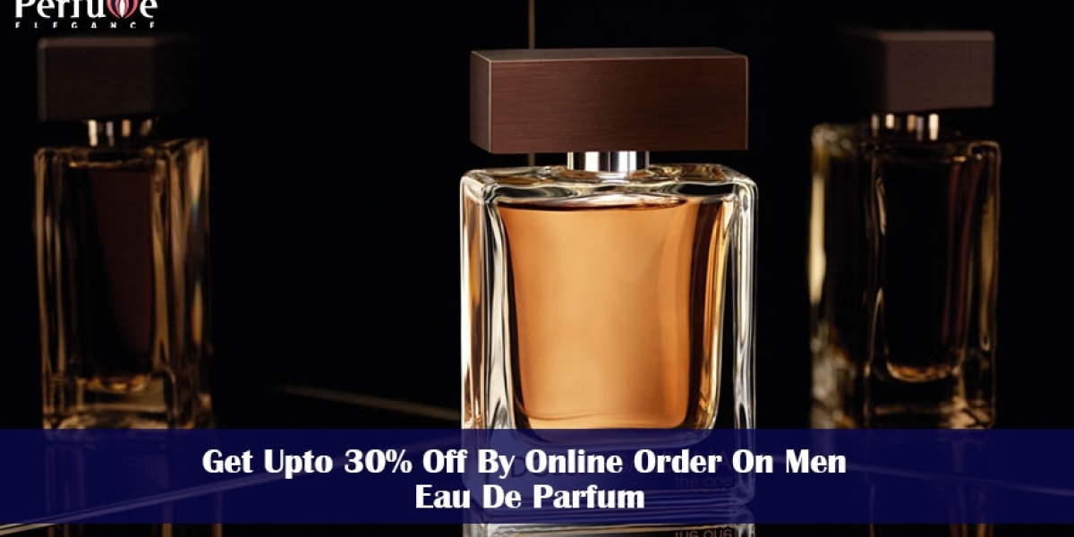 Get Upto 30% Off By Online Order On Men Eau De Parfum