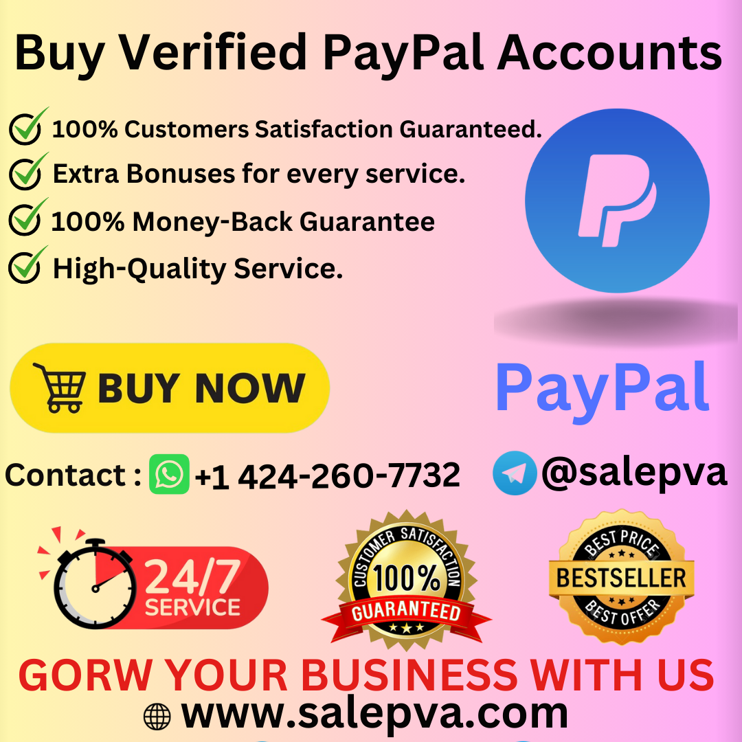 Buy Verified PayPal Accounts - 100% Old and USA Verified...