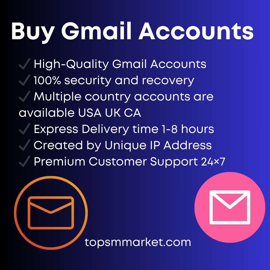 Buy USA Gmail Accounts from topsmmarket.com | by buypvaaccount | Apr, 2024 | Medium