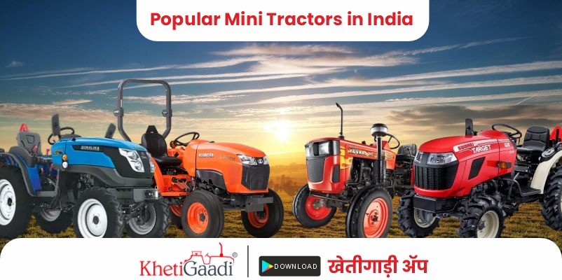 Mini Tractors in India - Top brands & its price