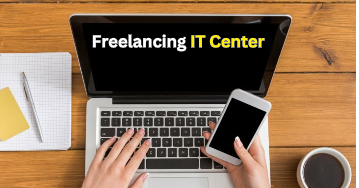 Freelancing IT Center - Best Freelancing Course in Bangladesh