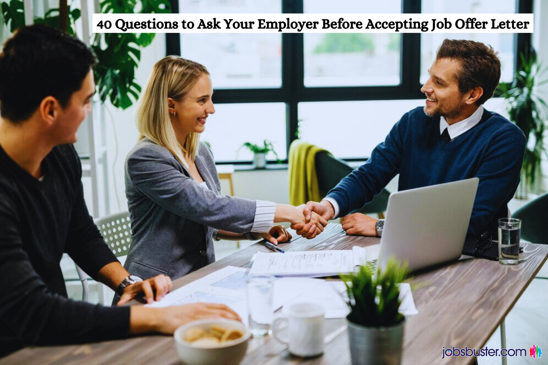 40 Questions to Ask Your Employer Before Accepting Job Offer Letter - Jobsbuster.com