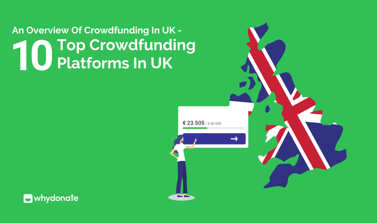 Crowdfunding In The UK - Top 10 Crowdfunding Platforms In UK