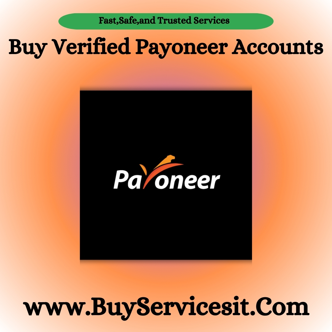 Buy Verified Payoneer Account - BuyServicesit