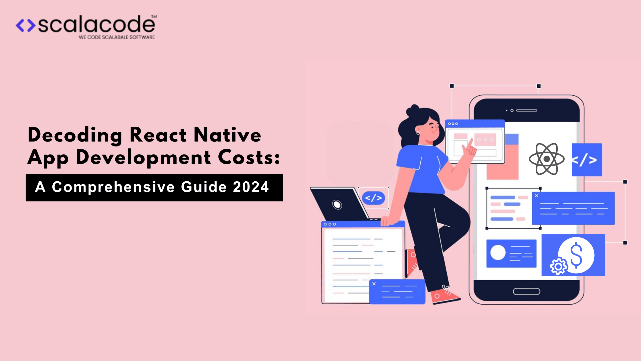 React Native App Development Costs: A Comprehensive Guide