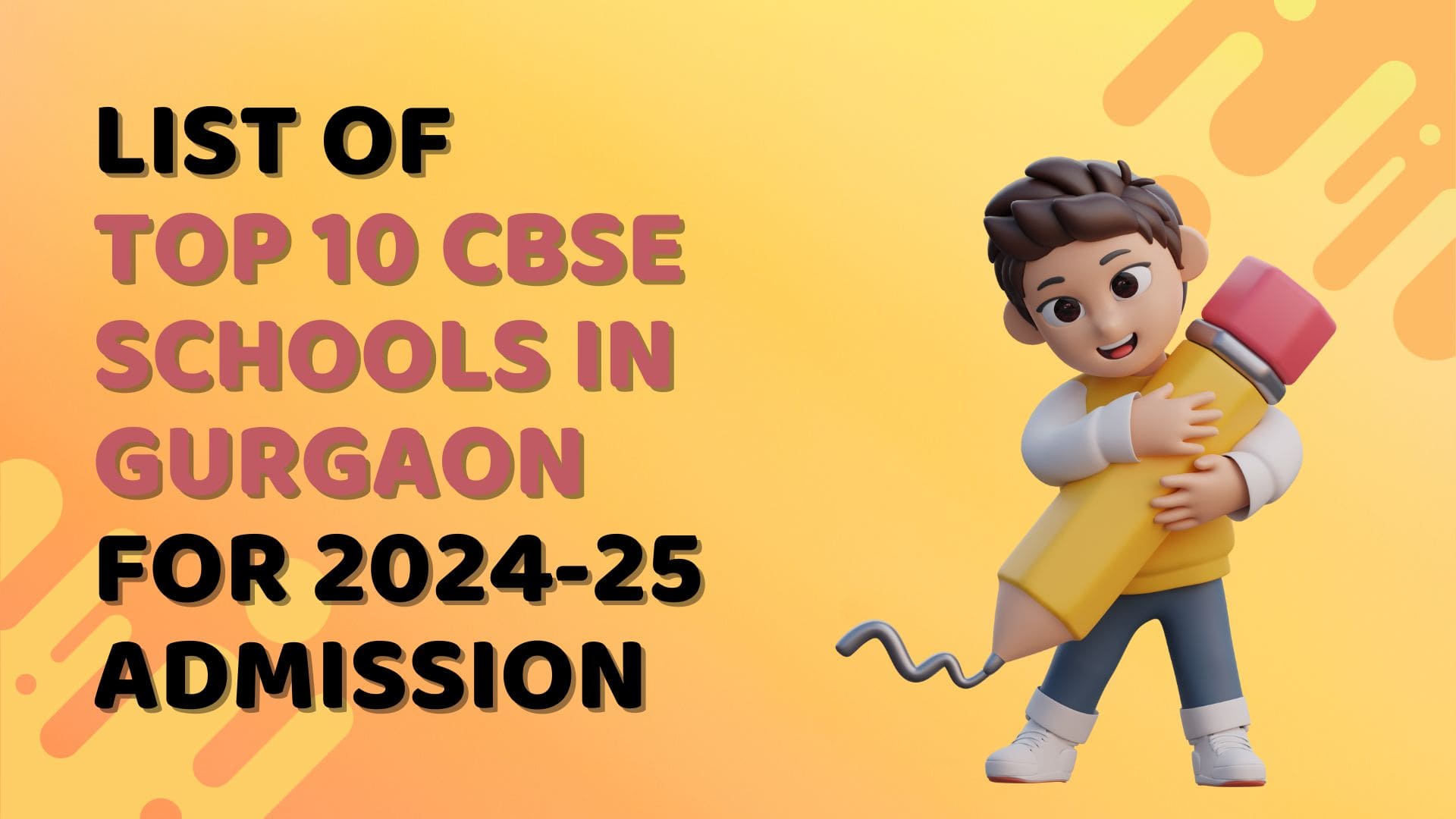 List of Top 10 CBSE Schools in Gurgaon for 2024-25 Admission: Your Ultimate Guide to School Admission in Gurgaon - The Blue Bells  School