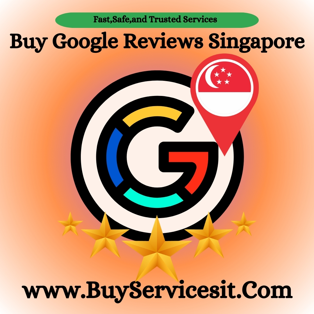 Buy Google Reviews Singapore