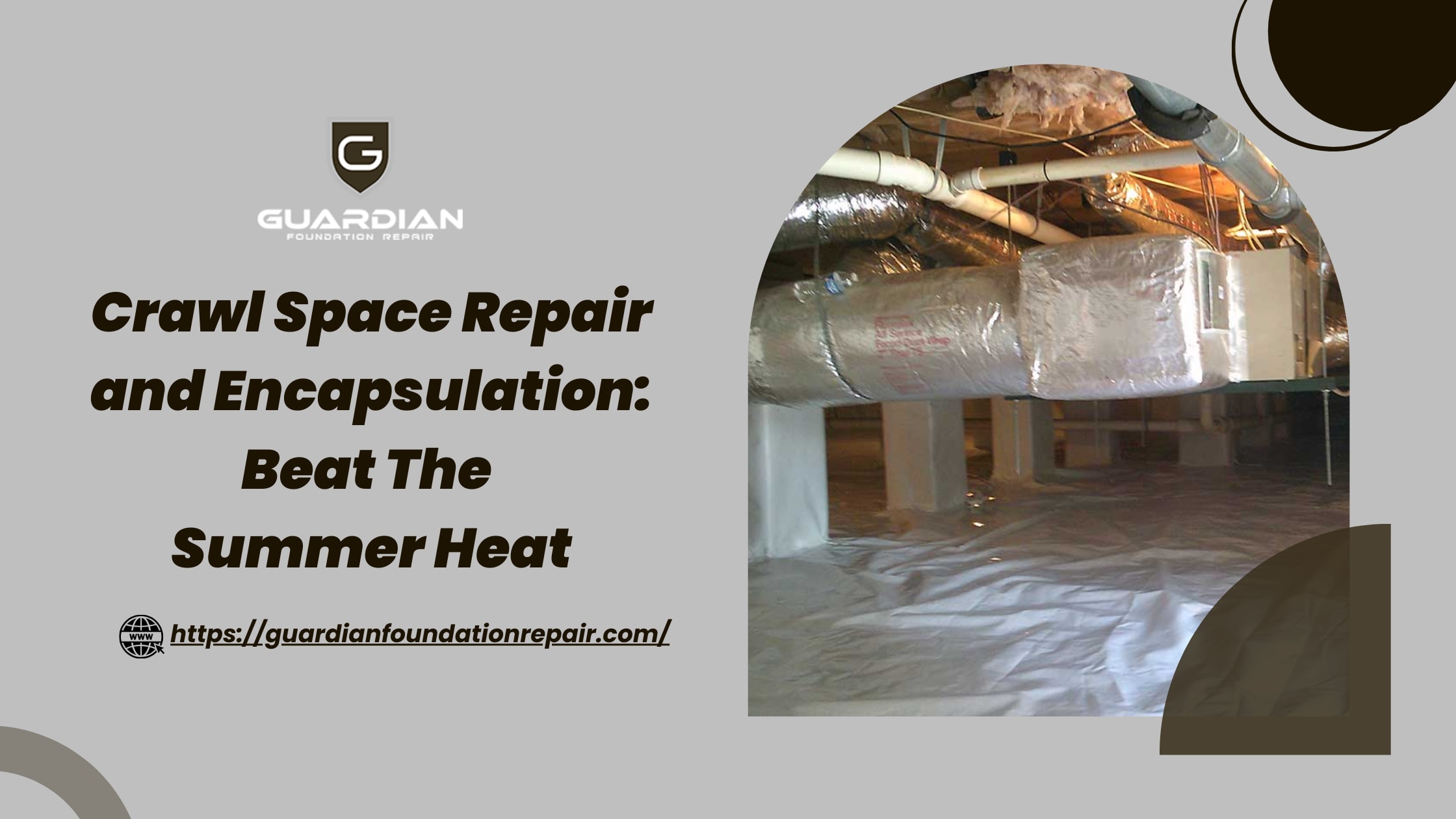Crawl Space Repair and Encapsulation: Beat The Summer Heat | Education