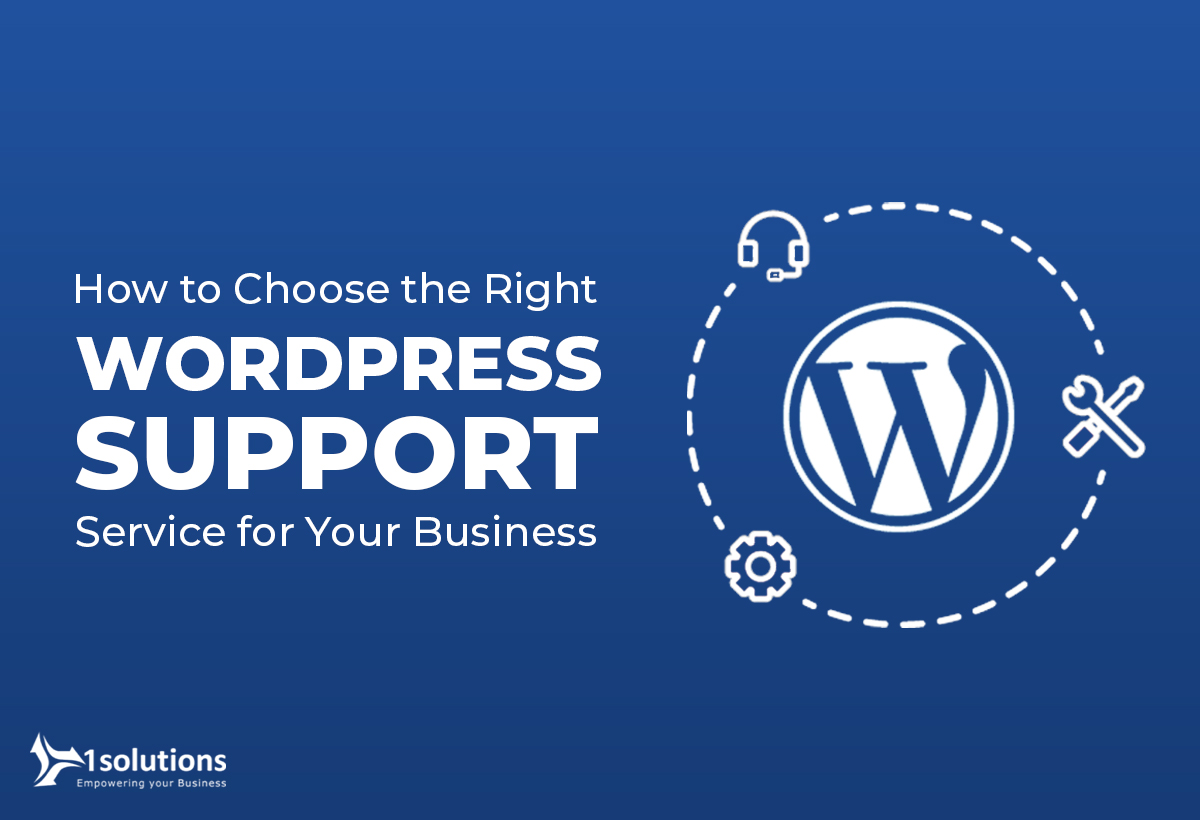 How to Choose the Right WordPress Support Service Company