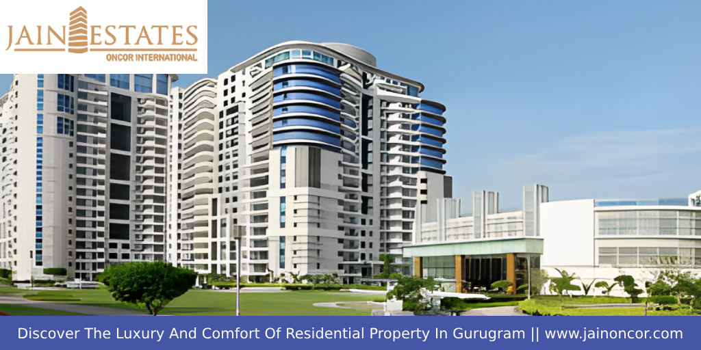 Discover The Luxury And Comfort Of Residential Property In Gurugram