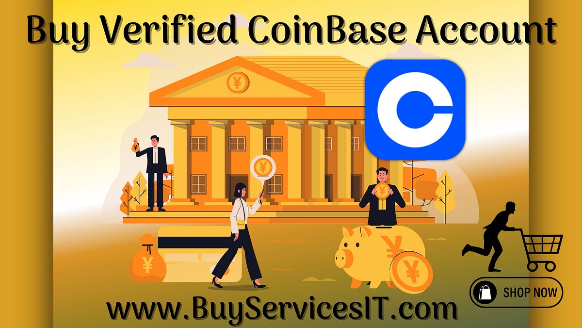 Buy Verified Coinbase Account. For hassle-free cryptocurrency trading… | by Bank Service | May, 2024 | Medium