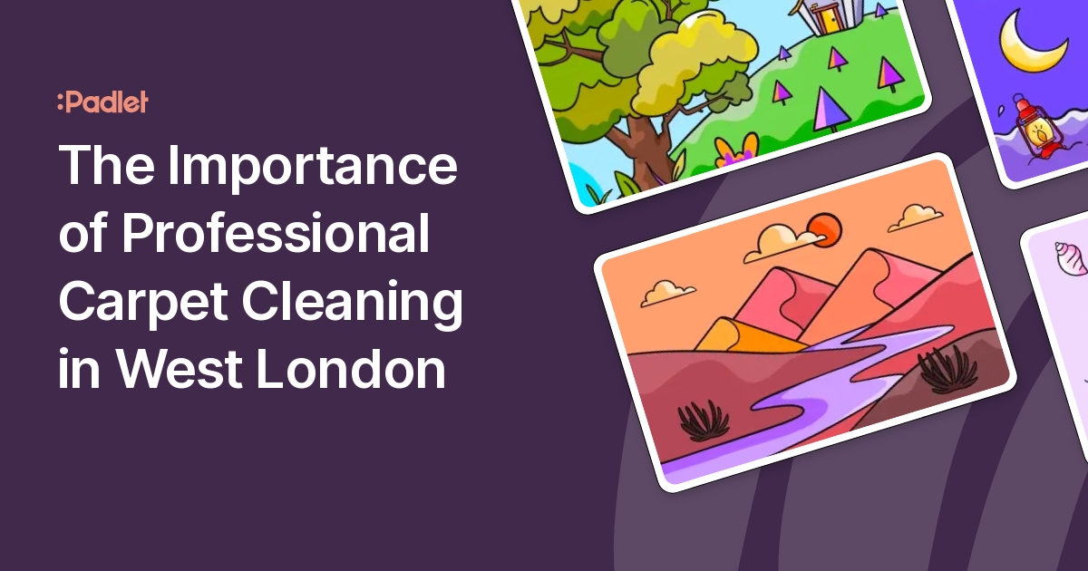 The Importance of Professional Carpet Cleaning in West London
