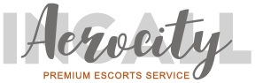 Escorts Service in Aerocity