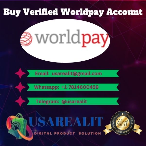 Buy Verified worldpay Account - best quality