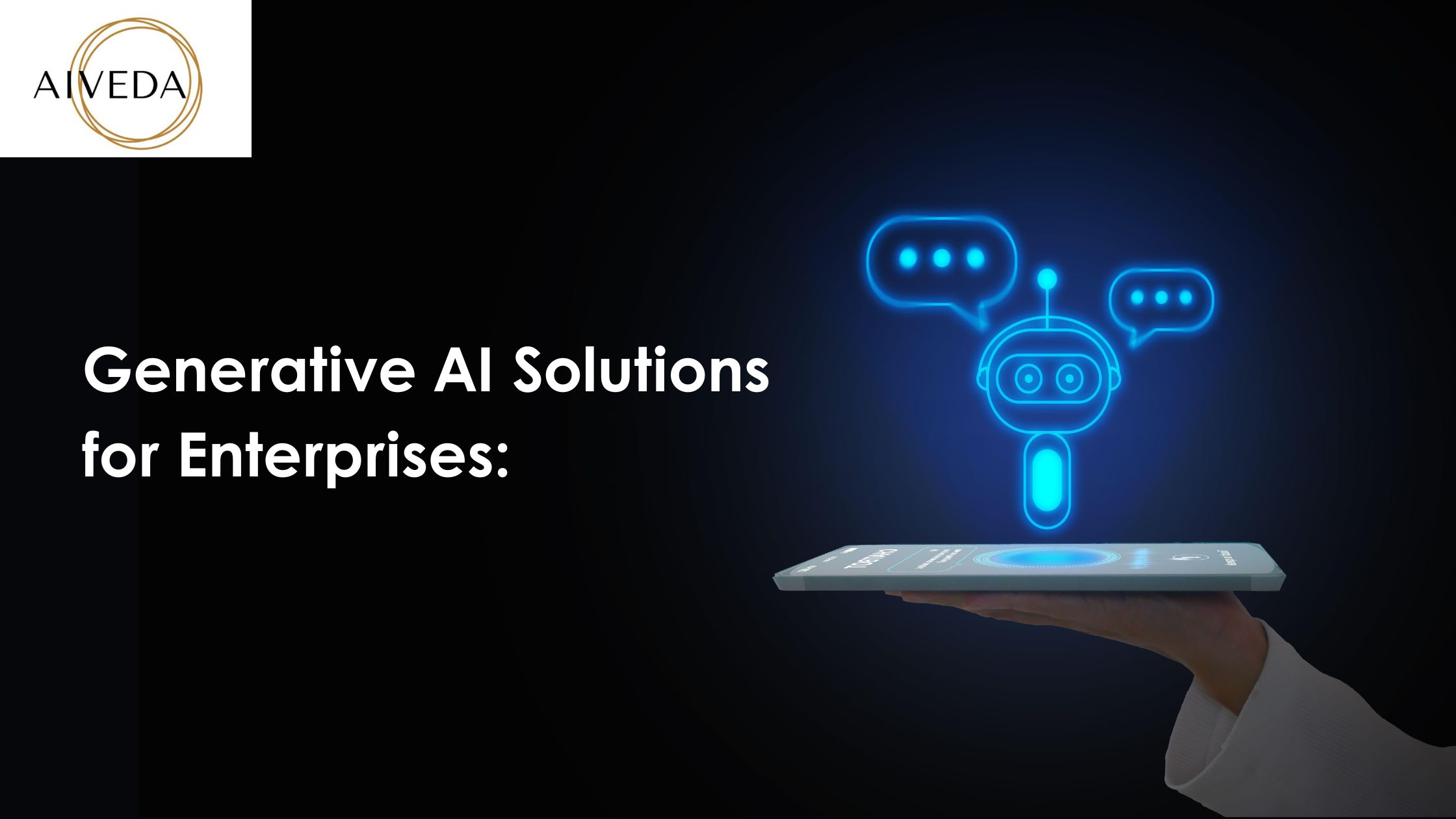 Generative AI Solutions for Enterprises