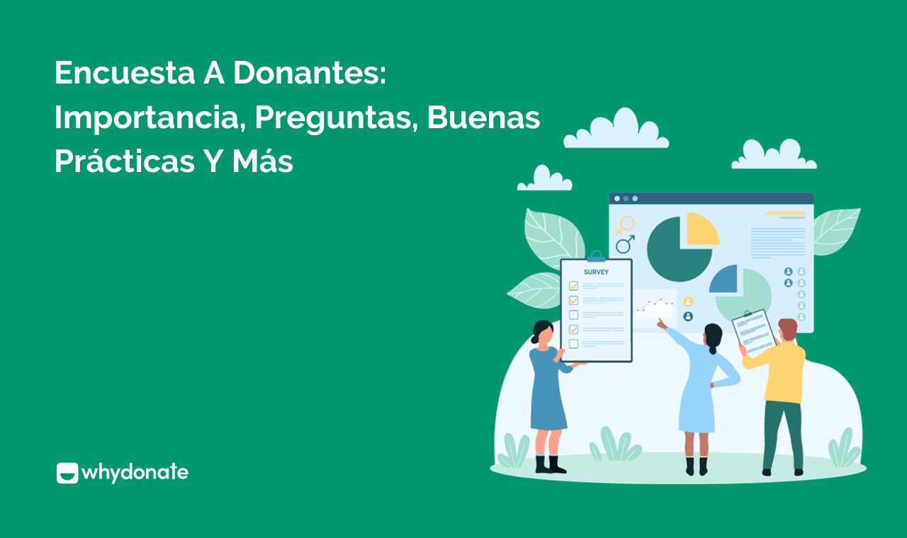 Encuesta A Donantes: Mejora La Retención Y Relaciones