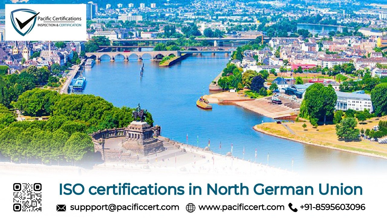 ISO Certifications in North German Union | Pacific Certifications