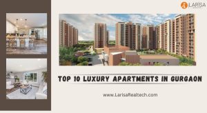 Top 10 Best Luxury Apartments in Gurgaon 2024