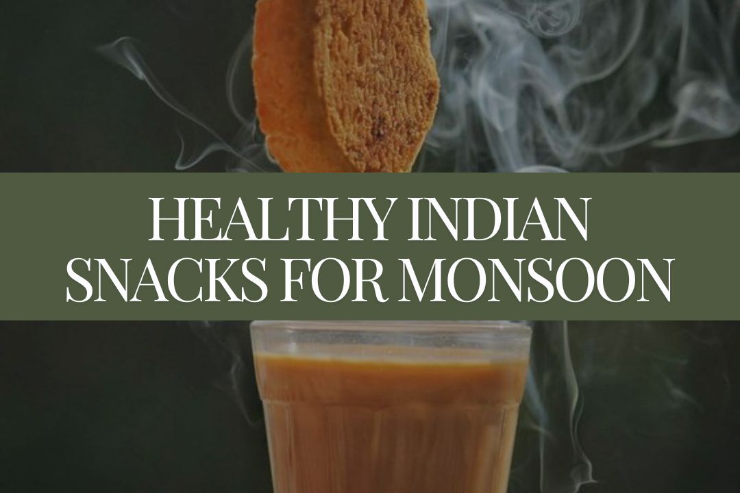 Healthy Indian Snacks for Monsoon - Healthy Master