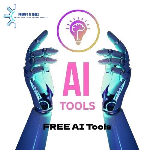 Free AI Tools - Prompt AI Tools: AI Tools Free Online