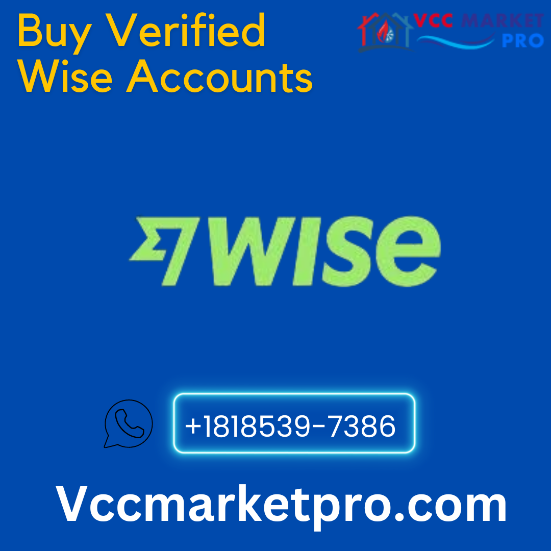 Buy Verified Wise Accounts — 100% USA, UK & All Currency Enable | by Matias Patrickp | Aug, 2024 | Medium