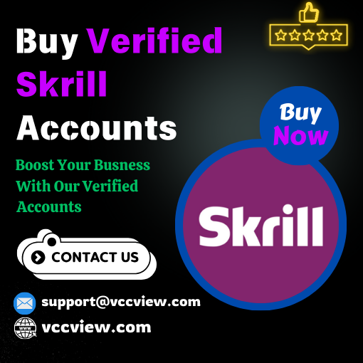 Buy Verified Skrill Accounts | Fully Ready Verified Skrill Account