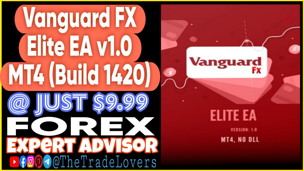 Vanguard Fx Elite EA MT4 (Works on Build 1420) | Forex Robot | MT4 Expert Advisor - Payhip