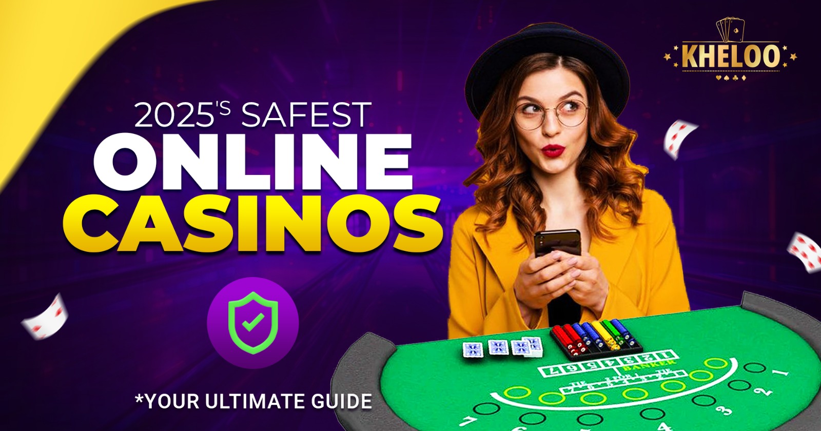 2025's Safest Online Casinos: Your Ultimate Guide - Kheloo