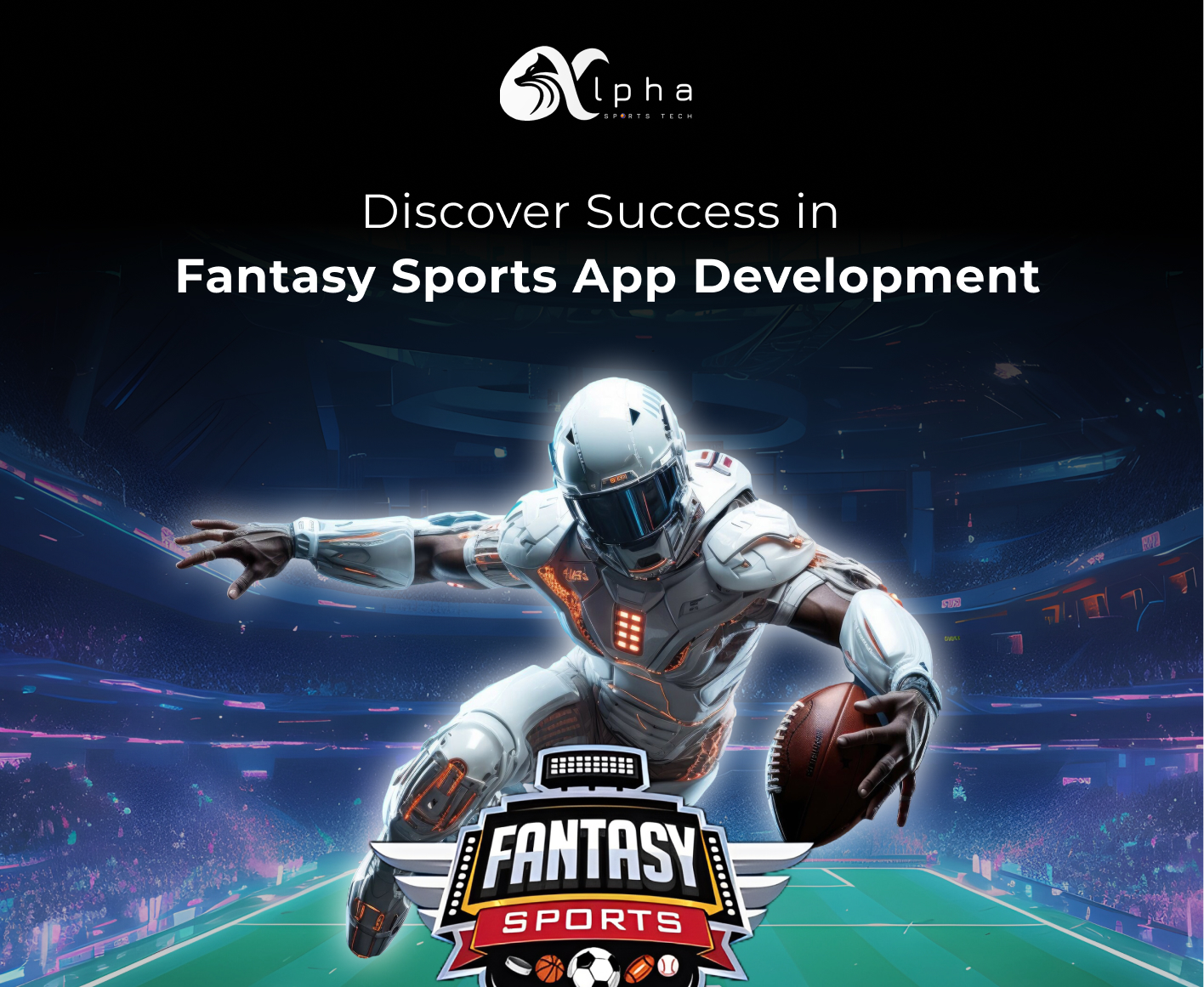 Fantasy Sports App Development: Guide to Creating a Winning App