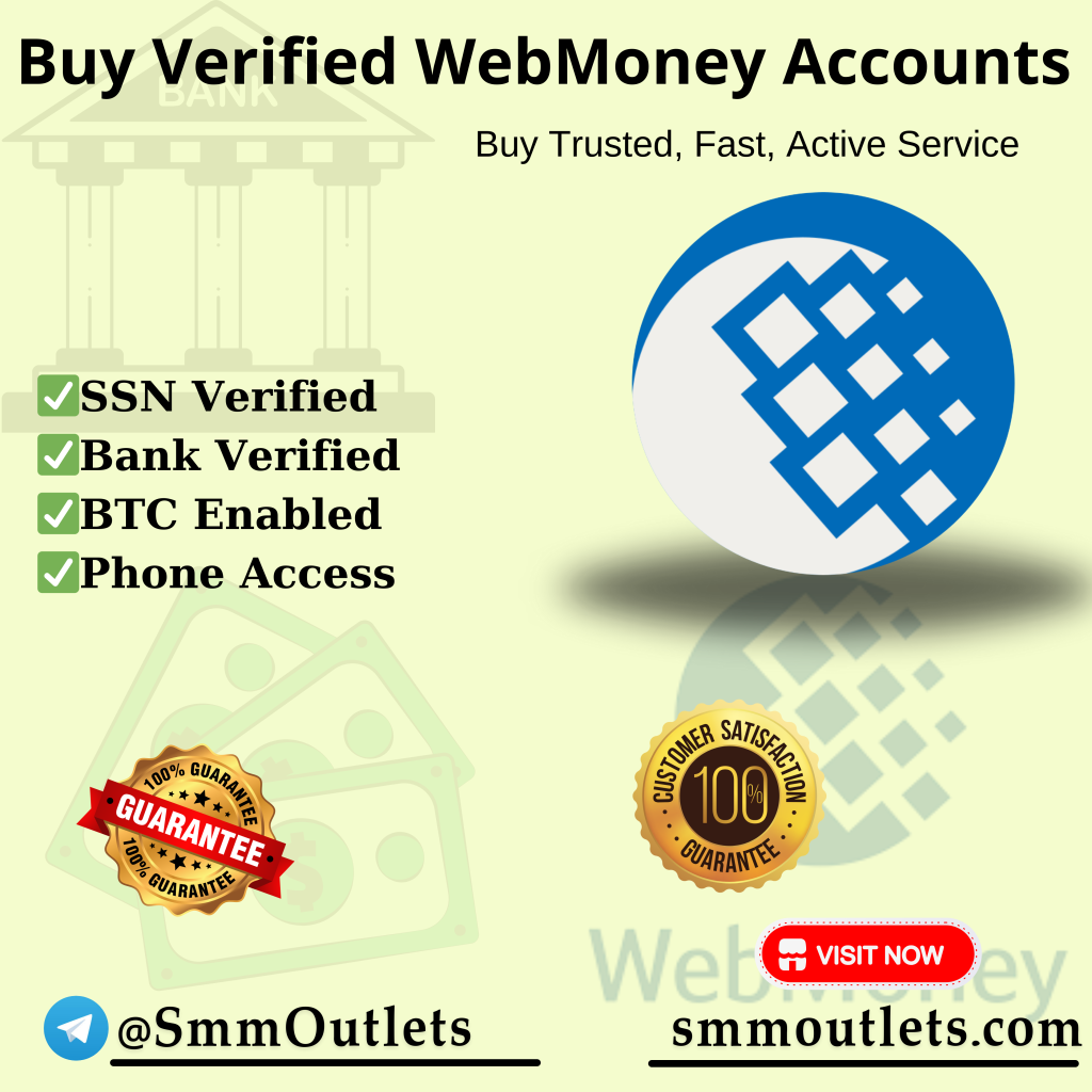 Buy Verified WebMoney Accounts - SmmOutlets