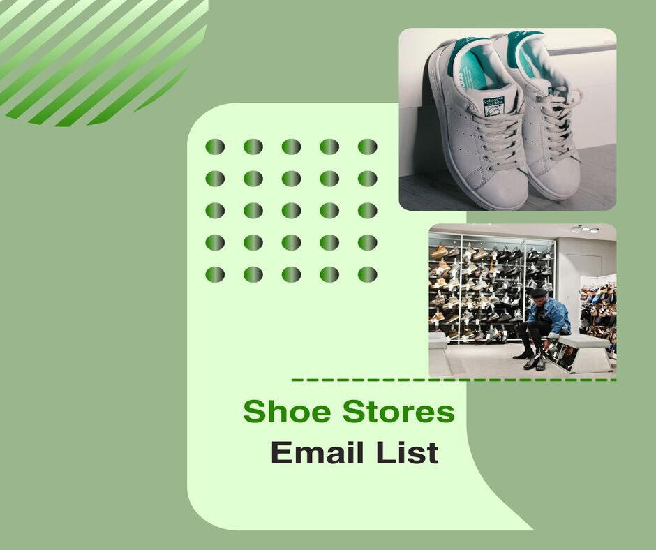 Buy Shoe Stores Email List | #Verified Shoe Stores Mailing List