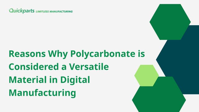 Why Polycarbonate is Perfect for Digital Manufacturing.pptx