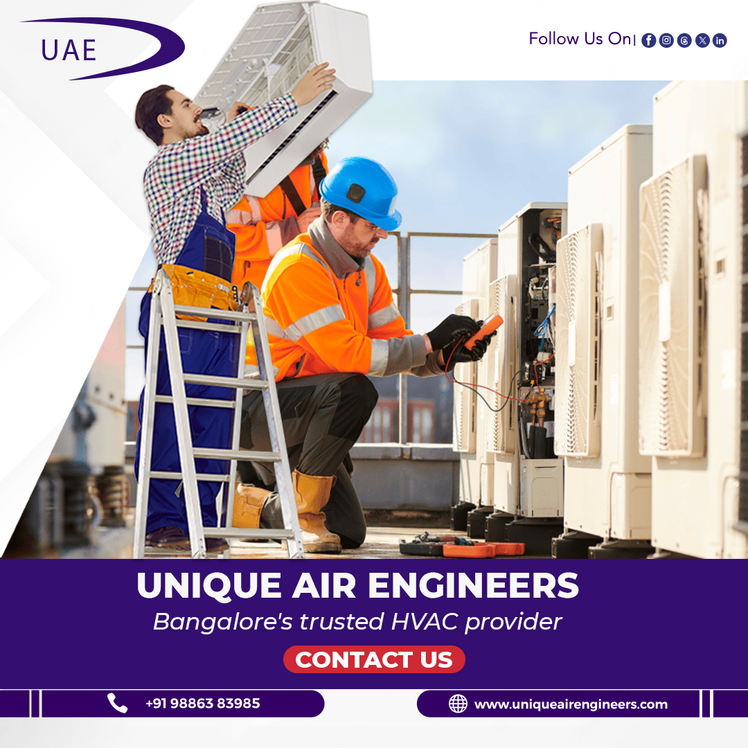 HVAC Solutions in Bangalore – Unique Air Engineers