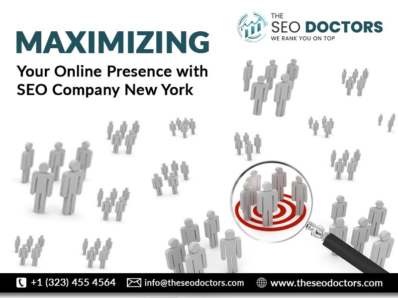 Maximizing Your Online Presence with SEO Company New York | by The SEO Doctors | Medium