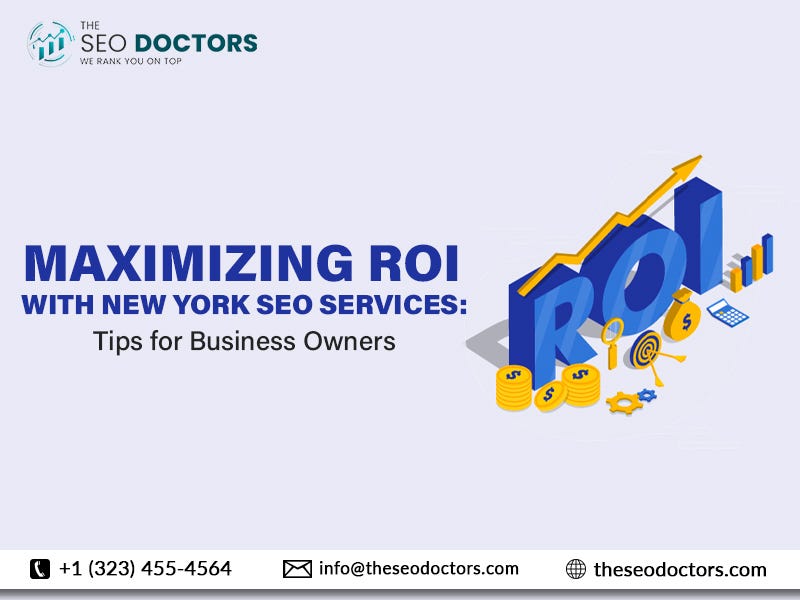 Maximizing ROI with New York SEO Services: Tips for Business Owners | by The SEO Doctors | Medium