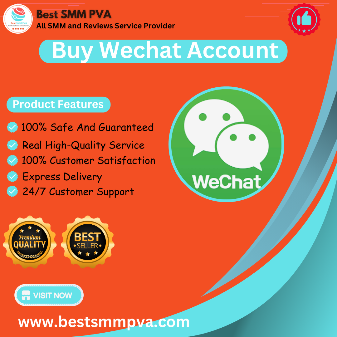 Buy Wechat Account - Best Smm Pva