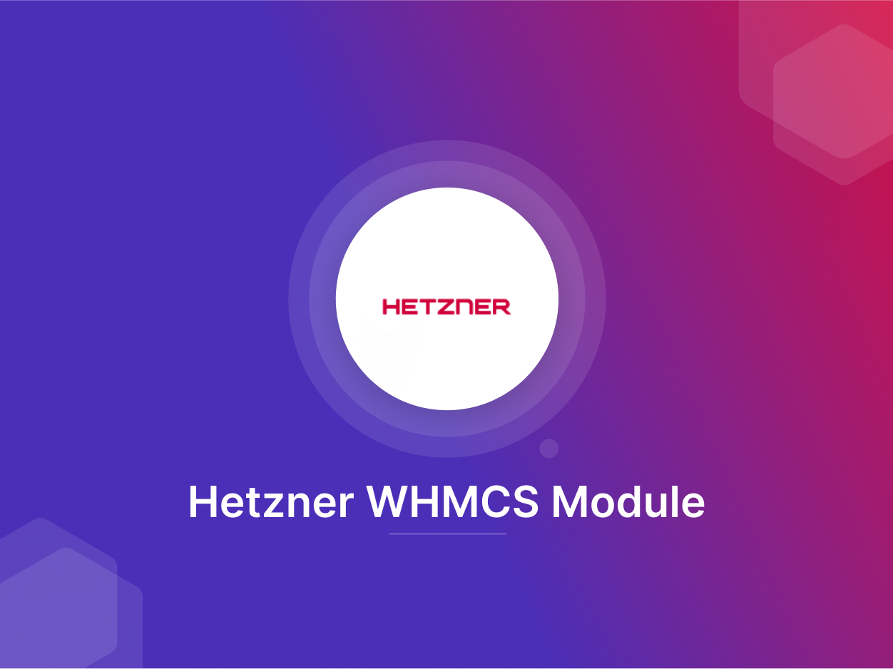 WHMCS Hetzner Cloud Module - 20% Off!