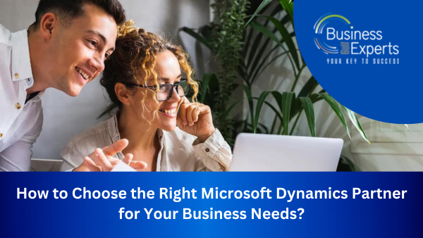 How to Choose the Right Microsoft Dynamics Partner?