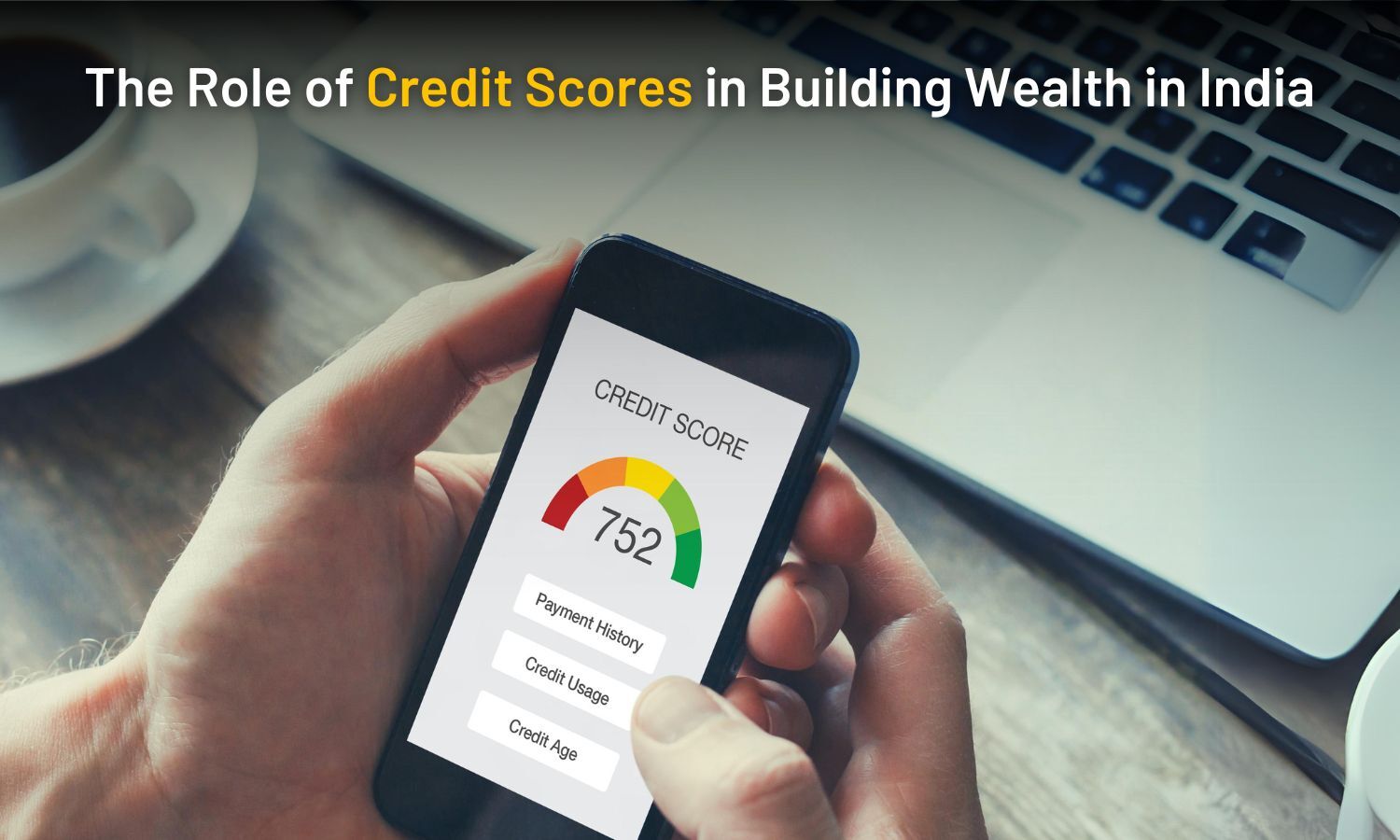 Why Good Credit Scores Matter?