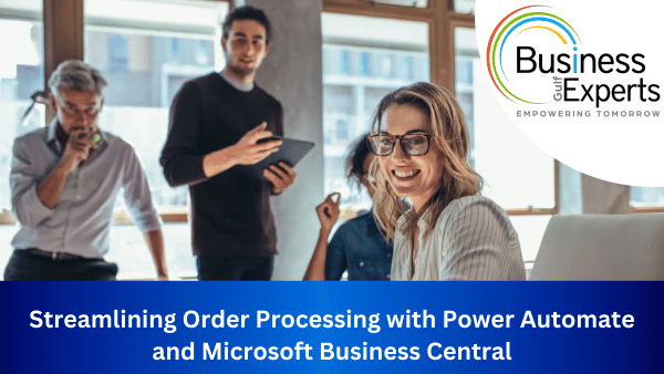 Order Processing with Power Automate and Microsoft Business Central