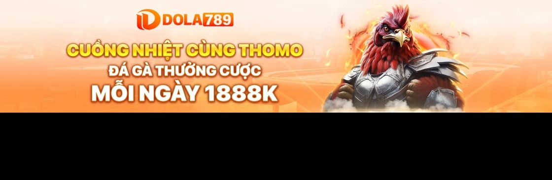 Dola789 Link vào trang đá gà Thomo uy tín Cover Image