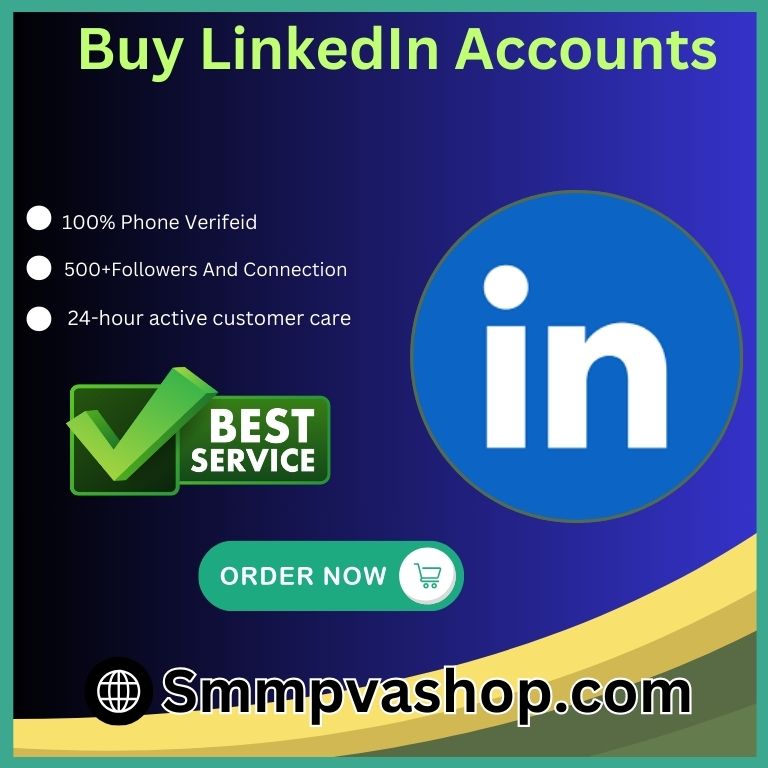 Buy LinkedIn Accounts - 100% Verified & Safe