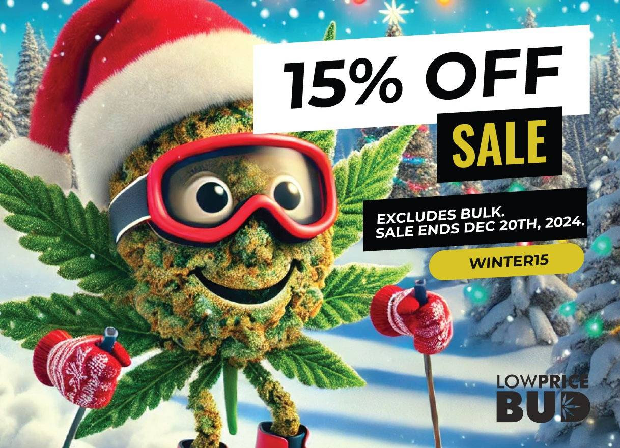 LowPriceBud Lets Party! Canada Post is Back! 15% Off Site Wide Before Christmas - Low Price Bud