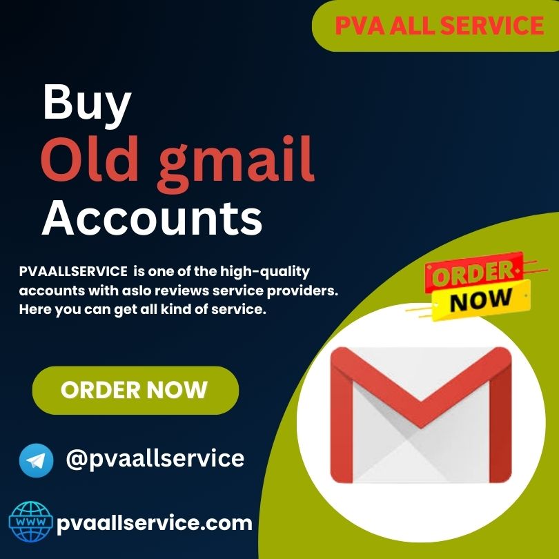 Buy Old Gmail Accounts - PVA All Service